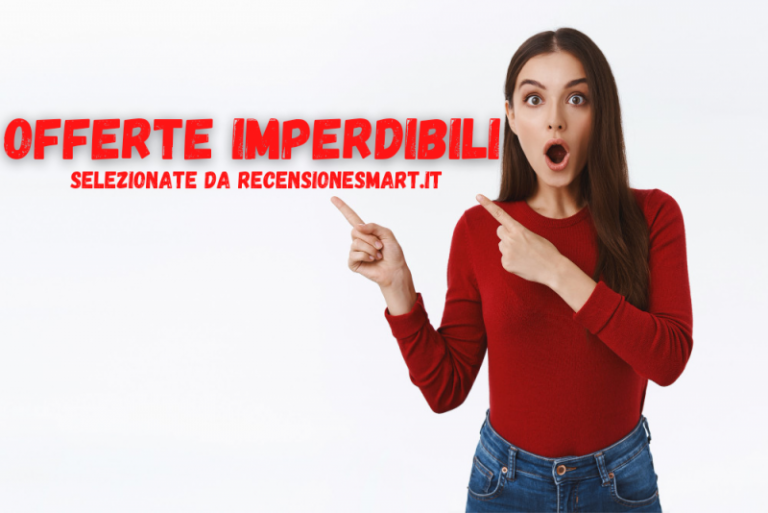 Offerte imperdibili recensionesmart