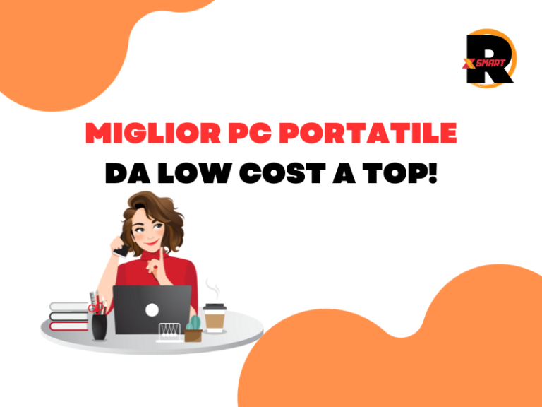 Miglior pc portatile da low cost a top!